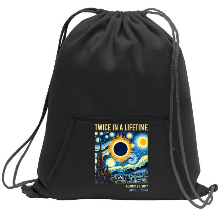 Total Solar Eclipse 2024 Twice In A Lifetime Starry Night Van Gogh Totality Sweatshirt Cinch Pack Bag