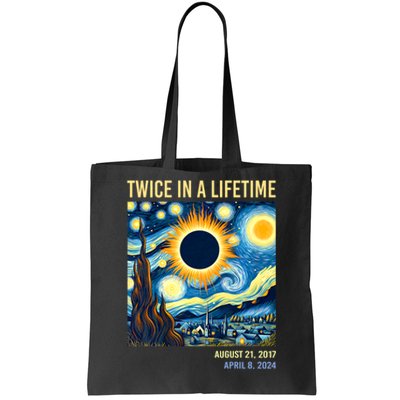 Total Solar Eclipse 2024 Twice In A Lifetime Starry Night Van Gogh Totality Tote Bag