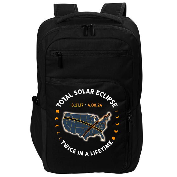 Total Solar Eclipse 2024 Twice In A Lifetime 2017 Totality Impact Tech Backpack