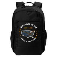 Total Solar Eclipse 2024 Twice In A Lifetime 2017 Totality Daily Commute Backpack