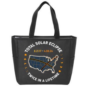 Total Solar Eclipse 2024 Twice In A Lifetime 2017 Totality Zip Tote Bag