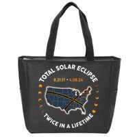 Total Solar Eclipse 2024 Twice In A Lifetime 2017 Totality Zip Tote Bag