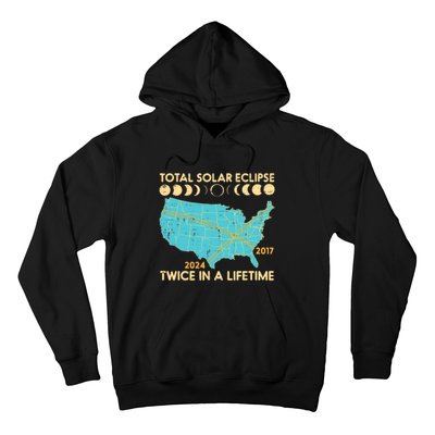 Total Solar Eclipse Twice Lifetime 2017 2024 Hoodie