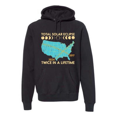 Total Solar Eclipse Twice Lifetime 2017 2024 Premium Hoodie