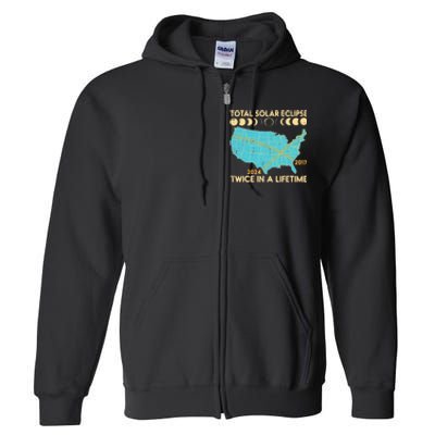 Total Solar Eclipse Twice Lifetime 2017 2024 Full Zip Hoodie