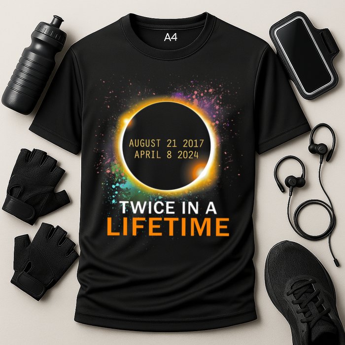 Total Solar Eclipse Twice In A Lifetime 2024 Total Eclipse Performance Shirt