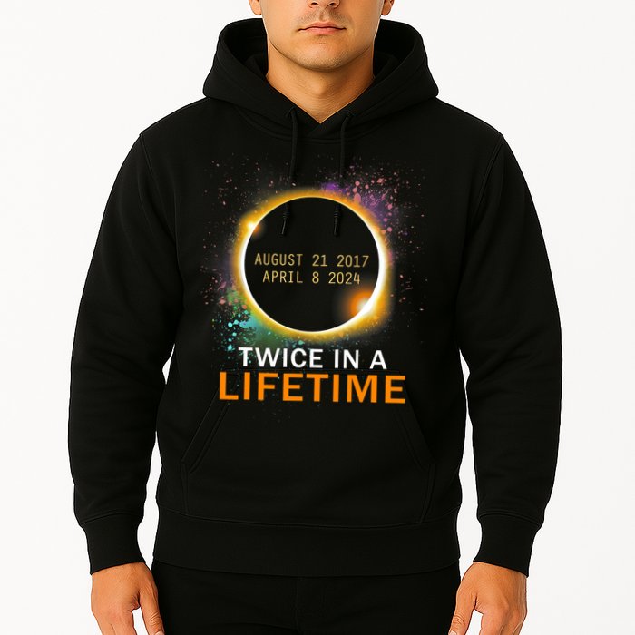 Total Solar Eclipse Twice In A Lifetime 2024 Total Eclipse Hoodie