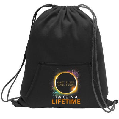 Total Solar Eclipse Twice In A Lifetime 2024 Total Eclipse Sweatshirt Cinch Pack Bag