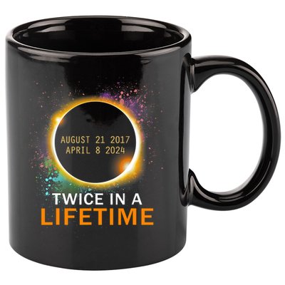 Total Solar Eclipse Twice In A Lifetime 2024 Total Eclipse 11oz C Handle Ceramic Mug