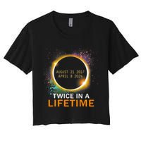 Total Solar Eclipse Twice In A Lifetime 2024 Total Eclipse Crop Top