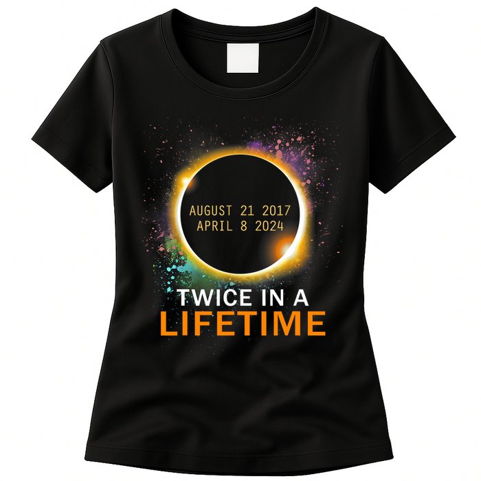 Total Solar Eclipse Twice In A Lifetime 2024 Total Eclipse Womens T-Shirt