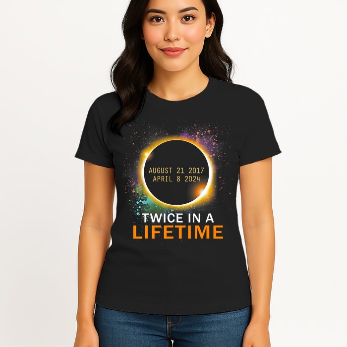 Total Solar Eclipse Twice In A Lifetime 2024 Total Eclipse Womens T-Shirt