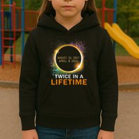 Total Solar Eclipse Twice In A Lifetime 2024 Total Eclipse Kids Hoodie