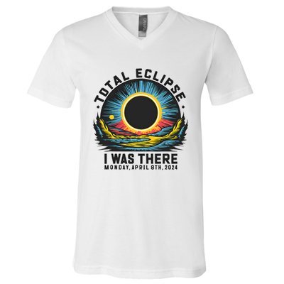 Total Solar Eclipse I Was There Monday April 8th 2024 V-Neck T-Shirt