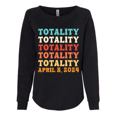 Totality Solar Eclipse April 8 2024 Astronomy Lover Retro Womens California Wash Sweatshirt