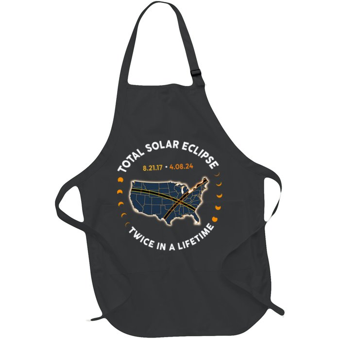 Total Solar Eclipse 2024 Twice In A Lifetime 2017 Totality Full-Length Apron With Pockets