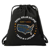 Total Solar Eclipse 2024 Twice In A Lifetime 2017 Totality Drawstring Bag