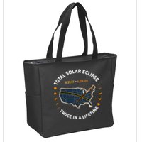 Total Solar Eclipse 2024 Twice In A Lifetime 2017 Totality Zip Tote Bag