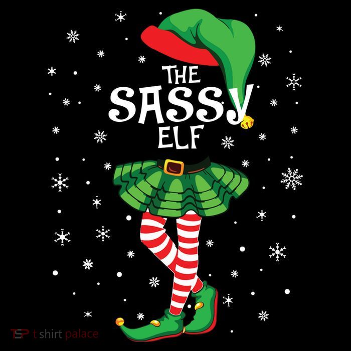 The Sassy Elf Funny Christmas T-Shirt