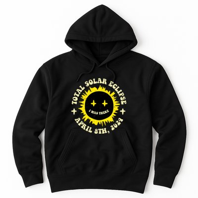 Total Solar Eclipse I Was There April 8th Hoodie