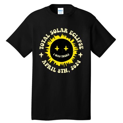 Total Solar Eclipse I Was There April 8th Tall T-Shirt