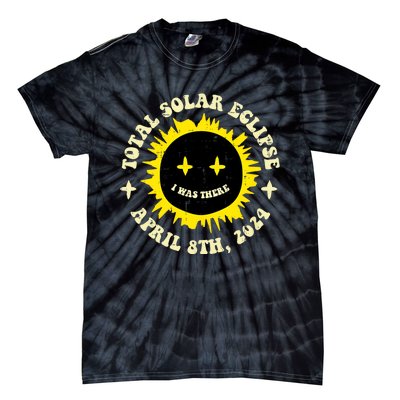 Total Solar Eclipse I Was There April 8th Tie-Dye T-Shirt