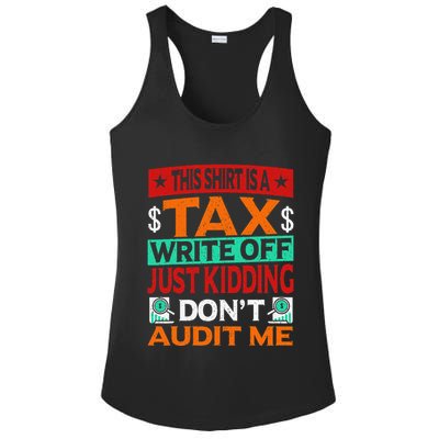 Tax Season Expense Audit This Is A Tax Write Off Ladies PosiCharge Competitor Racerback Tank