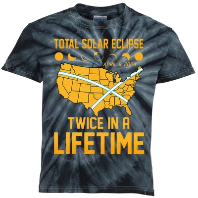 Total Solar Eclipse April 8 24 Twice In A Lifetime Totality Kids Tie-Dye T-Shirt