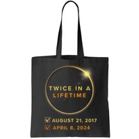 Total Solar Eclipse 2024 Phases April 8th Twice In A Lifetime Tote Bag