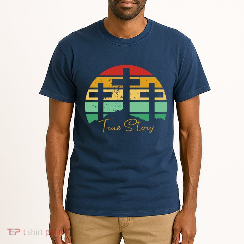 True Story Easter Cross Retro Sunset Tall T-Shirt