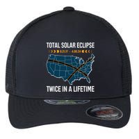 Total Solar Eclipse Twice In A Lifetime April 8 2024 Flexfit Unipanel Trucker Cap