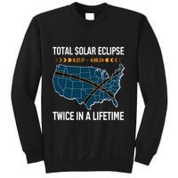 Total Solar Eclipse Twice In A Lifetime April 8 2024 Sweatshirt