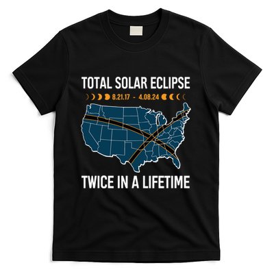 Total Solar Eclipse Twice In A Lifetime April 8 2024 T-Shirt