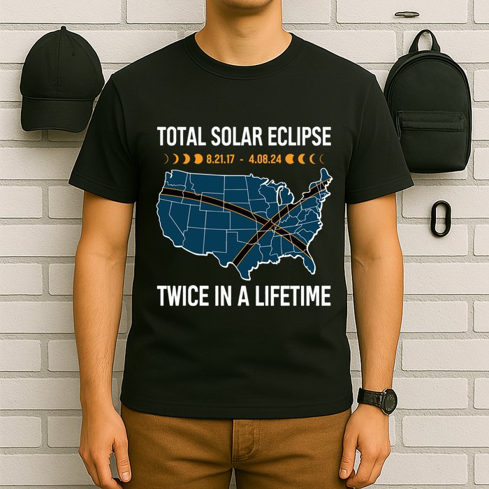 Total Solar Eclipse Twice In A Lifetime April 8 2024 T-Shirt