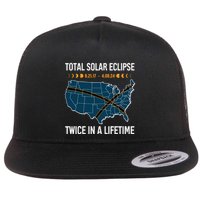 Total Solar Eclipse Twice In A Lifetime April 8 2024 Flatbill Hat