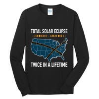 Total Solar Eclipse Twice In A Lifetime April 8 2024 Tall Long Sleeve T-Shirt