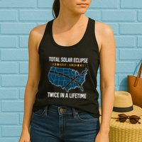 Total Solar Eclipse Twice In A Lifetime April 8 2024 Womens Tank Top