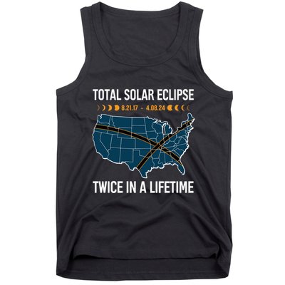 Total Solar Eclipse Twice In A Lifetime April 8 2024 Tank Top