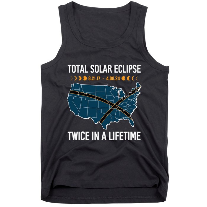 Total Solar Eclipse Twice In A Lifetime April 8 2024 Tank Top