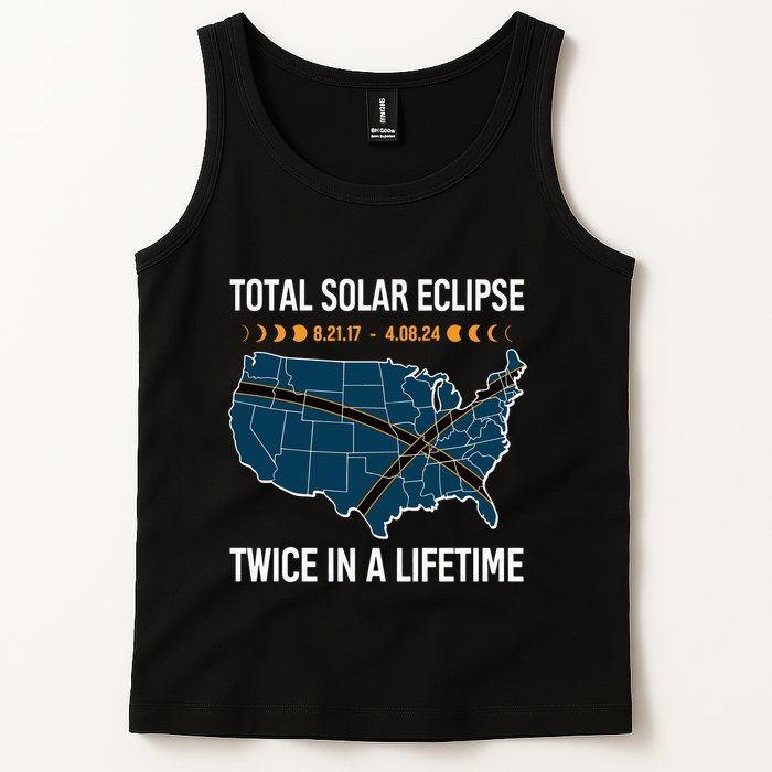 Total Solar Eclipse Twice In A Lifetime April 8 2024 Tank Top