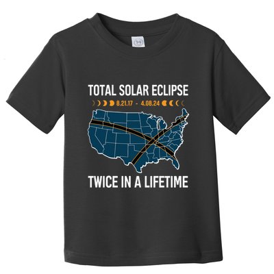 Total Solar Eclipse Twice In A Lifetime April 8 2024 Toddler T-Shirt
