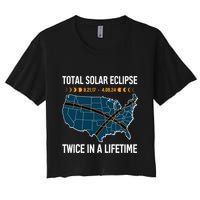 Total Solar Eclipse Twice In A Lifetime April 8 2024 Crop Top