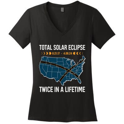 Total Solar Eclipse Twice In A Lifetime April 8 2024 Women's V-Neck T-Shirt
