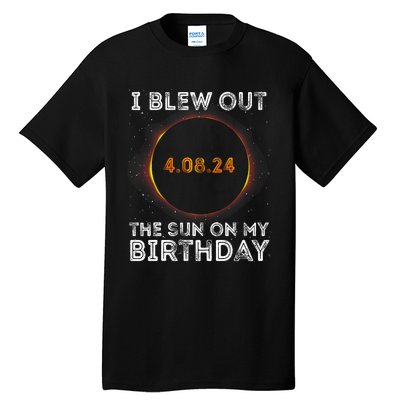 Total Solar Eclipse 4.08.24 Birthday Funny Quote Totality Tall T-Shirt