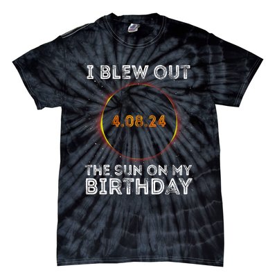 Total Solar Eclipse 4.08.24 Birthday Funny Quote Totality Tie-Dye T-Shirt