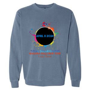 Total Solar Eclipse Niagara Falls New York 2024 I Was There Garment-Dyed Sweatshirt