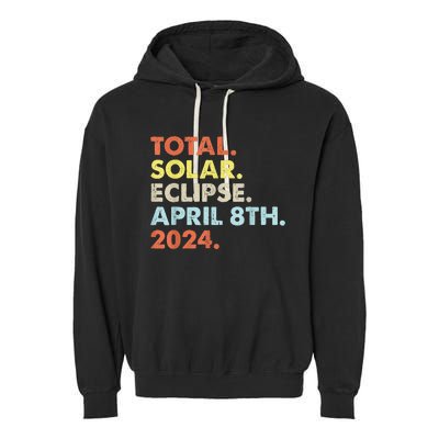 Total Solar Eclipse April 8th 2024 Totality Astronomy Garment-Dyed Fleece Hoodie