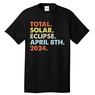 Total Solar Eclipse April 8th 2024 Totality Astronomy Tall T-Shirt