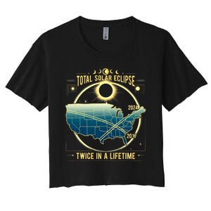 Total Solar Eclipse Twice In A Lifetime 2024 Women's Crop Top Tee