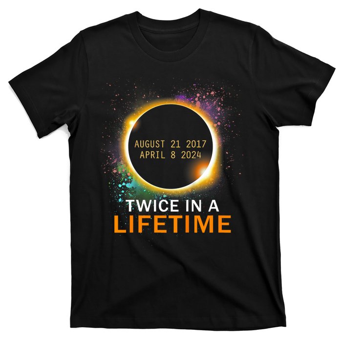 Total Solar Eclipse Twice In A Lifetime 2024 Total Eclipse T-Shirt